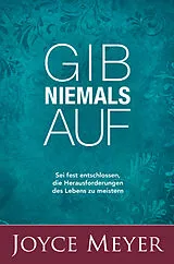 Paperback Gib niemals auf von Joyce Meyer