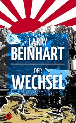 E-Book (epub) Der Wechsel von Larry Beinhart