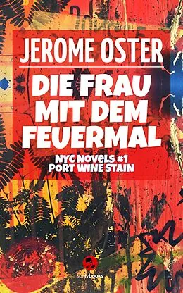 E-Book (epub) Die Frau mit dem Feuermal von Jerome Oster