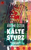 E-Book (epub) Kältesturz von Jerome Oster