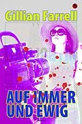 E-Book (epub) Auf immer und ewig von Gillian Farrell