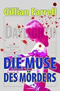 E-Book (epub) Die Muse des Mörders von Gillian Farrell