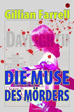 E-Book (epub) Die Muse des Mörders von Gillian Farrell