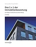 E-Book (epub) Das 1x1 der Immobilienbewertung von Sebastian Drießen, Hans Otto Sprengnetter, Jochem Kierig
