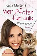 E-Book (epub) Vier Pfoten für Julia von Katja Martens