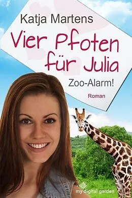 E-Book (epub) Vier Pfoten für Julia von Katja Martens