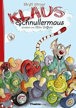 E-Book (epub) Klaus Schnullermaus von Birgit Hörner