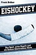 E-Book (epub) Eishockey von Frank Bröker