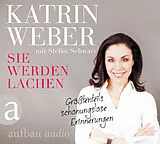 Audio CD (CD/SACD) Sie werden lachen von Katrin Weber