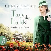 Audio Download Tage des Lichts von Renk, Ulrike