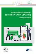 E-Book (epub) Informationssicherheitsbewusstsein für den Schulalltag von Margit Scholl