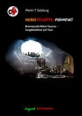 E-Book (epub) Heißes Pflaster: Frankfurt von Merlin T. Salzburg