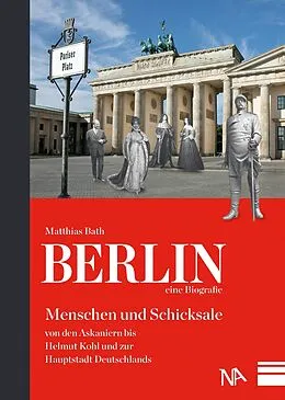 E-Book (epub) Berlin - eine Biografie von Matthias Bath
