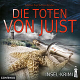 Audio CD (CD/SACD) (CD) Insel-Krimi 01. Die Toten von Juist von Markus Topf, Timo Reuber