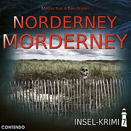Audio CD (CD/SACD) Insel-Krimi 07 - Norderney Morderney von Markus Topf, Timo Reuber