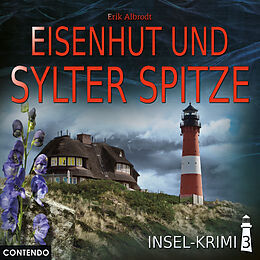 Audio CD (CD/SACD) Insel-Krimi 03: Eisenhut und Sylter Spitze von Katja Brügger, Liane Rudolph, Bodo Wolf