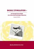 E-Book (epub) Basale Stimulation von Andreas Fröhlich