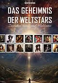 E-Book (epub) Das Geheimnis der Weltstars von Heiko Schrang