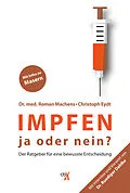 E-Book (epub) Impfen von Dr. Roman Machens, Dr. Ruediger Dahlke, Christoph Eydt