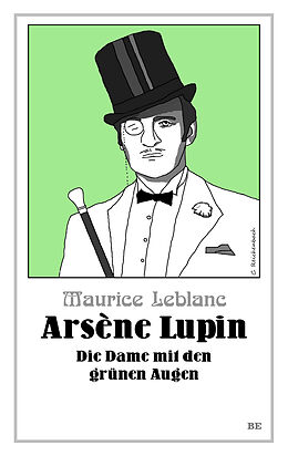 Kartonierter Einband Arsène Lupin - Die Dame mit den grünen Augen von Maurice Leblanc