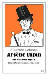 Kartonierter Einband (Kt) Arsène Lupin - Der Zahn des Tigers von Maurice Leblanc