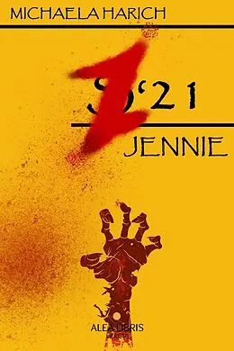 E-Book (epub) Z'21 - Jennie von Michaela Harich