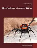 E-Book (epub) Der Fluch der schwarzen Witwe von Gerhard Breunig