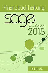 E-Book (pdf) Sage New Classic 2015 Finanzbuchhaltung von Jörg Merk