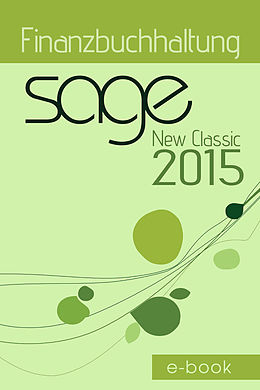 E-Book (pdf) Sage New Classic 2015 Finanzbuchhaltung von Jörg Merk