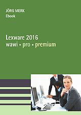E-Book (pdf) Lexware 2016 warenwirtschaft pro premium von Jörg Merk