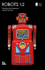 Kartonierter Einband ROBOTS 1:2 von Rolf Fehlbaum, Fifo Stricker