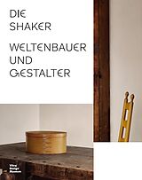 Fester Einband Die Shaker. von Mea Hoffmann