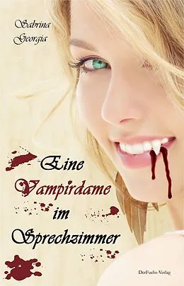 E-Book (pdf) Eine Vampirdame im Sprechzimmer von Sabrina Georgia