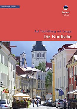 E-Book (pdf) Estland, Tallinn: Die Nordische von Christa Klickermann