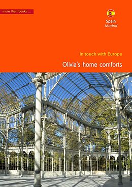eBook (pdf) Spain, Madrid. Olivia's home comforts de Christa Klickermann