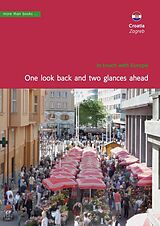 E-Book (pdf) Croatia, Zagreb. One look back and two glances ahead von Christa Klickermann