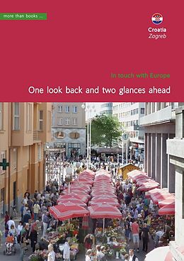 eBook (pdf) Croatia, Zagreb. One look back and two glances ahead de Christa Klickermann