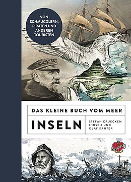 Fester Einband Das kleine Buch vom Meer: Inseln von Stefan Kruecken, Olaf Kanter