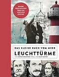 E-Book (epub) Das kleine Buch vom Meer: Leuchttürme von Olaf Kanter