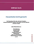 E-Book (epub) Hausarbeiten leicht gemacht von Wilfried Koch