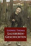 E-Book (epub) Lausbubengeschichten von Ludwig Thoma