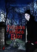 E-Book (epub) Julians süßes Blut von Simon Rhys Beck
