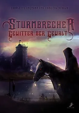 E-Book (epub) Sturmbrecher von Charlotte Engmann, Christel Scheja