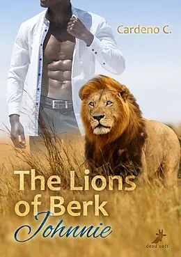 E-Book (epub) The Lions of Berk: Johnnie von Cardeno C.