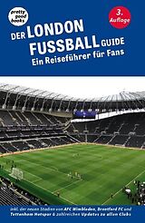 Kartonierter Einband Der LONDON FUSSBALL Guide von Christoph Beutenmüller