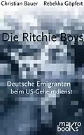 E-Book (epub) Die Ritchie Boys von Rebekka Göpfert