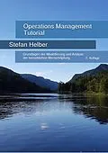 E-Book (pdf) Operations Management Tutorial von Stefan Helber