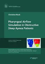 Kartonierter Einband Pharyngeal Airflow Simulation in Obstructive Sleep Apnea Patients von Christina Kluck