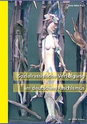 Sozialrassistische Verfolgung im deutschen Faschismus