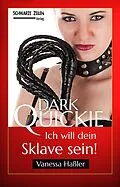 E-Book (epub) Ich will dein Sklave sein von Vanessa Haßler